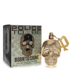 Police To Be Born To Shine Eau De Toilette Spray By Police Colognes - Trending Wellness Store