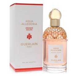 Aqua Allegoria Orange Soleia Eau De Toilette Spray (Unisex) By Guerlain - Trending Wellness Store
