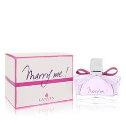 Marry Me Eau De Parfum Spray By Lanvin - Trending Wellness Store