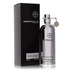 Montale Musk To Musk Eau De Parfum Spray (Unisex) By Montale - Trending Wellness Store