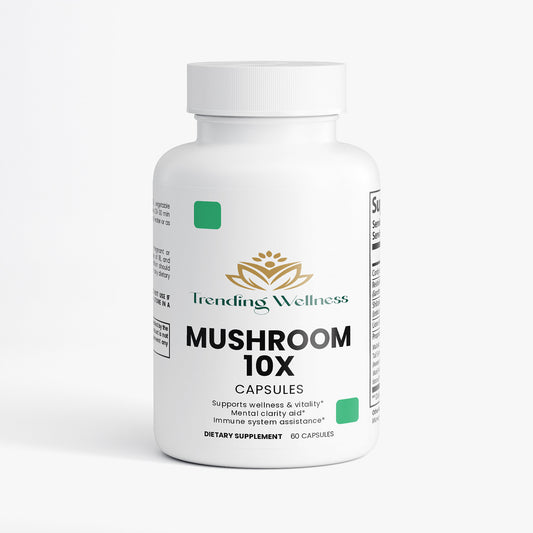 Mushroom Complex 10 X - Trending Wellness Store