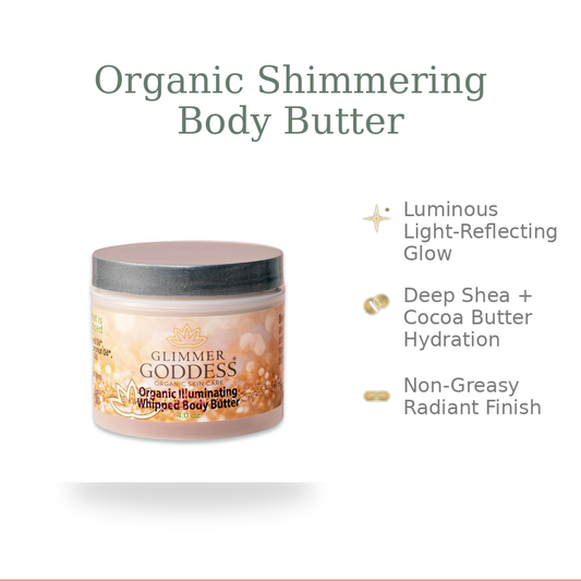 Organic Shimmering Body Butter – Radiant Glow + Deep Hydration - Trending Wellness Store