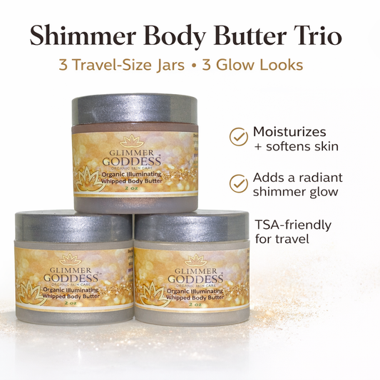 Organic Shimmering Body Butter Trio – 3 x 2 oz Travel Set - Trending Wellness Store