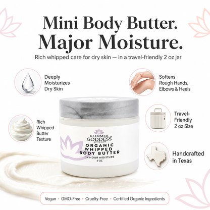 Organic Whipped Body Butter 2 oz – Mini Travel Size for Dry Skin & Eczema - Trending Wellness Store