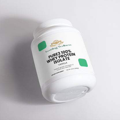 Pure3 100% Whey Protein Isolate (Vanilla) - Trending Wellness Store